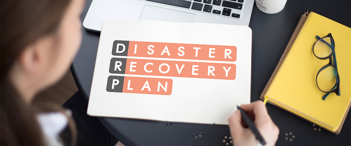 Is Your Business Prepared for Disaster? 9 Elements of a Disaster Recovery Plan